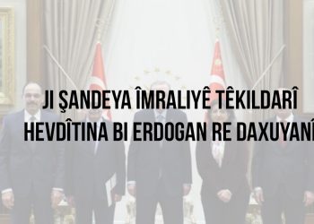 Ji Şandeya Îmraliyê têkildarî hevdîtina bi Erdogan re daxuyanî
