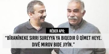Ji Rêber APO peyam: Pêdivî bi peymaneke nû heye