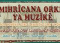 Sêyemîn Festîvala Orkêş bi şîara “Bi Çanda Komînal Deng û Awazên Gelan Vejîn Dibe” Tê li Darxistin