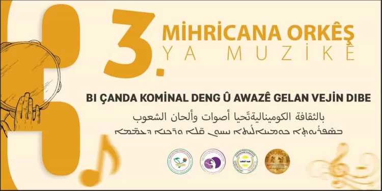 3. Orkeş Festivali Heseke’de Düzenlenecek