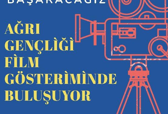 Ağrı Gençlik Meclisi film gösterimi ile bir araya geliyor