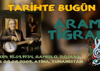08 Ağustos: Aram Tigran