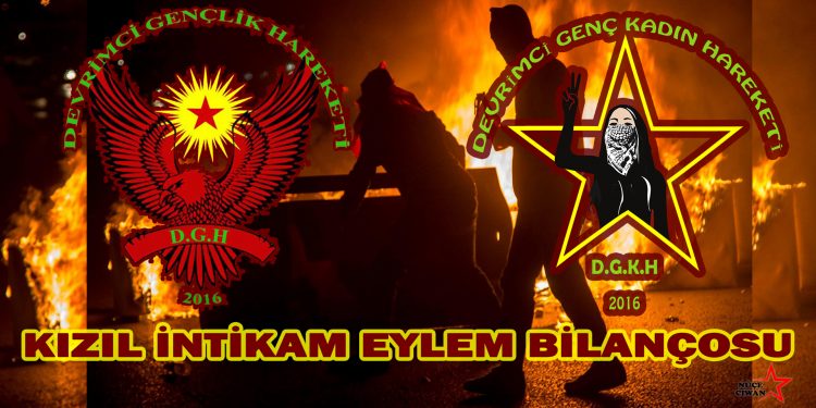 DGH ve DGK-H’tan Kızıl İntikam hamlesi eylem bilançosu