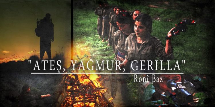 “Ateş, Yağmur, Gerilla”