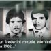 ÖZEL – “Direnişe, bedenini meşale edenlerin tarihi 18 Mayıs 1982…”