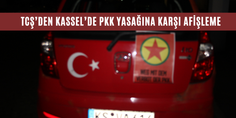 TCŞ’den Kassel’de PKK yasağına karşı afişleme