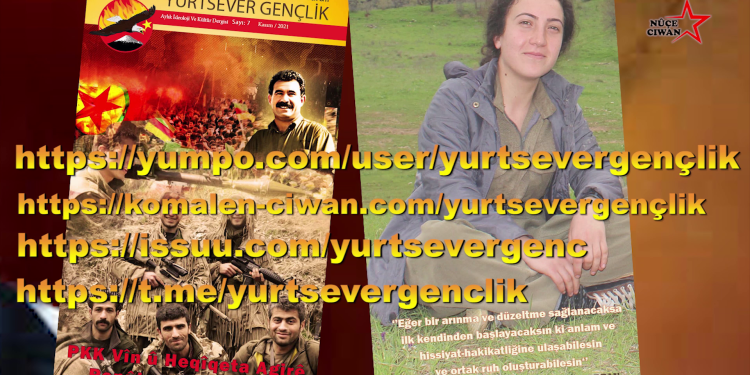 Yurtsever Gençlik Dergisi “PKK Vîn û Heqîqeta Agirê Pepûleya Çaremîn e” şiarı ile çıktı