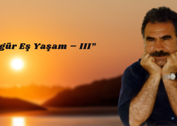 “Özgür Eş Yaşam – III”