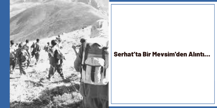 Serhat’ta Bir Mevsim’den Alıntı…