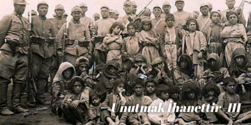 Unutmak İhanettir – III