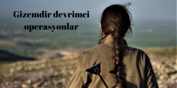 Gizemdir devrimci operasyonlar