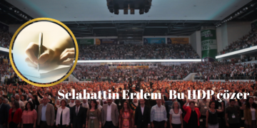 Selahattin Erdem – Bu HDP çözer