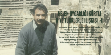 Helen uygarlığı Kürtler ve Türklerle ilişkisi -II-