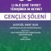 Kampanya kapsamında Adana’da ‘Gençlik Şöleni’ gerçekleşecek