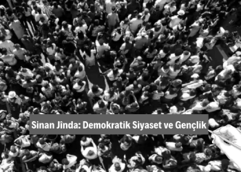Sinan Jînda: Demokratik Siyaset ve Gençlik