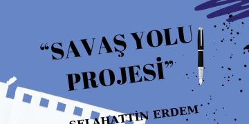Savaş yolu projesi