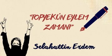 Topyekün eylem zamanı