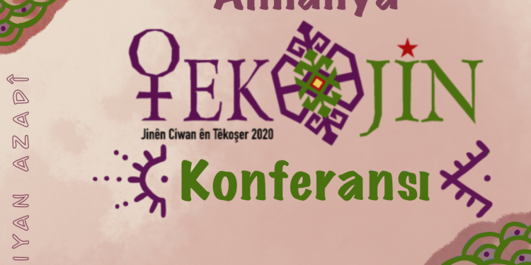 Almanya’da “Jin Jiyan Azadî, Ser Bixe Azadî” konferansı