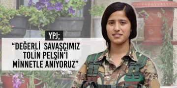 YPJ Şehit Tolin Pelşin Baz’ın Kimliğini Açıkladı