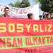 Sosyalist yaşamda ısrar ediyoruz