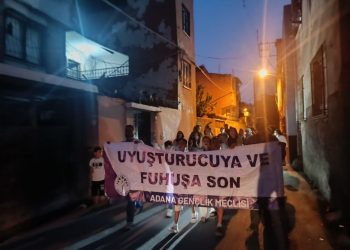 Adana Dağlıoğlu’nda Uyuşturucu ve Fuhuşa Karşı Yürüyüş