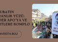 15 ŞUBATIN KARANLIK YÜZÜ : ÖNDER APO’YA VE KÜRTLERE KOMPLO