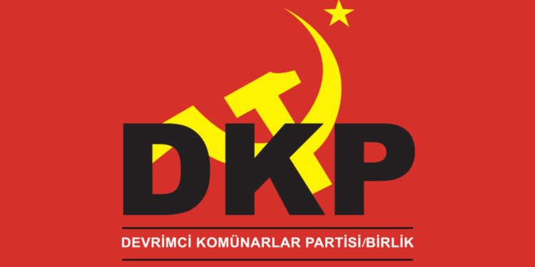 DKP/Birlik: 1 Mayıs; Ekmeğe ve Özgürlüğe Aç Olanların Kavga Günü