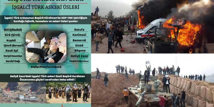 KDP işbirliği ile Başûrê Kurdistan’da kurulan işgalci Türk üsleri!