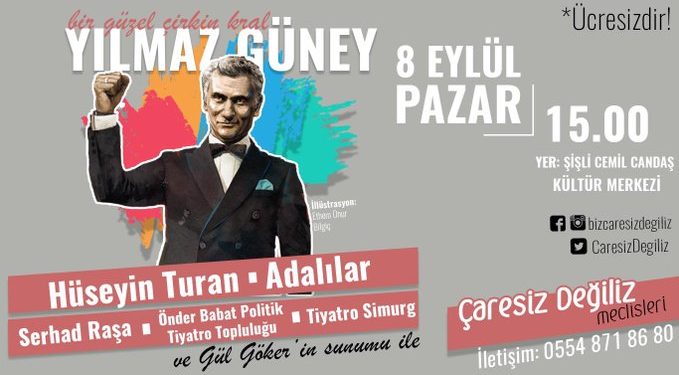 “Bir güzel çirkin kral: Yılmaz Güney” etkinliğine çağrı