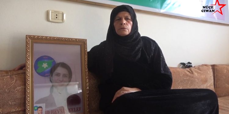 Şehit Hevrîn’in annesi: Hevrîn’e yapılan saldırıya karşı tüm dünya kadınları birleşmeli