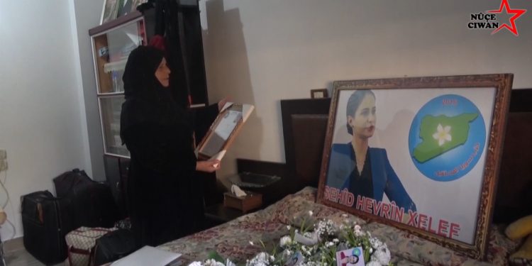 Şehit Hevrîn’in annesi: Hevrîn’e yapılan saldırıya karşı tüm dünya kadınları birleşmeli