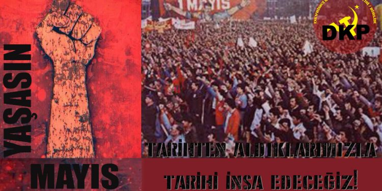 DKP/Birlik’den 1 Mayıs’a ilişkin açıklama