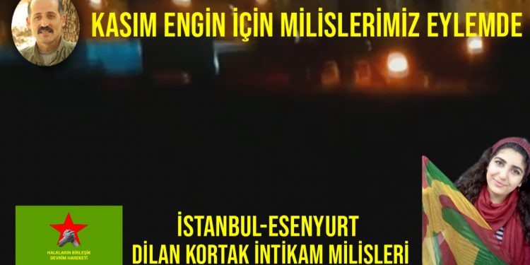 HBDH milislerinden Kasım Engin anısına misilleme