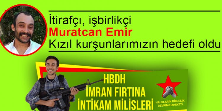 HBDH, İstanbul’da Murat Can Emir isimli işbirlikçiyi vurdu