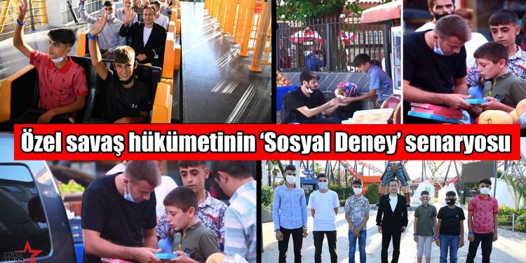 Özel savaş hükümetinin ‘Sosyal Deney’ senaryosu