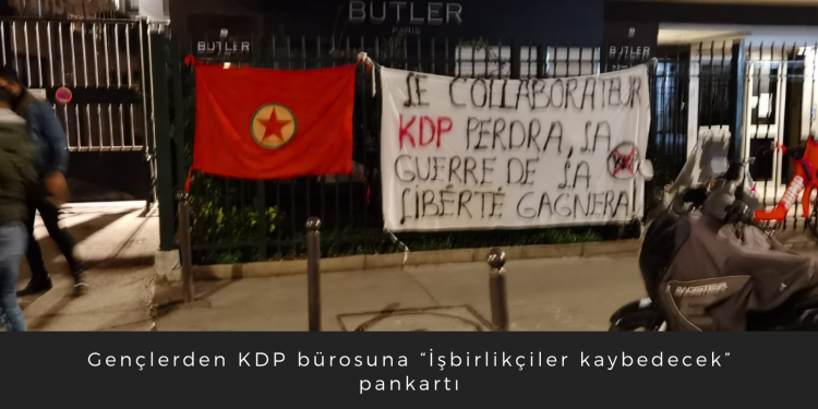 Gençlerden KDP bürosuna “İşbirlikçiler kaybedecek” pankartı