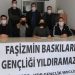 Gençlik Örgütleri: Faşizmin baskıları gençliği yıldıramaz