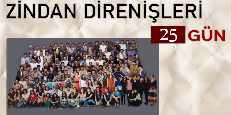 Tecride karşı zindanların direnişi 25. gününde