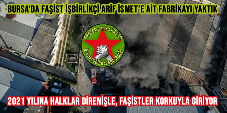 SON DAKİKA – HBDH: Bursa’da faşist işbirlikçi Arif İsmet’e ait fabrikayı yaktık