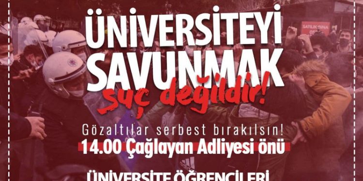Boğaziçi’liler ‘Üniversiteyi savunmak suç değildir’ diyerek adliye önüne çağrı yaptı