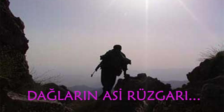 “Dağların Asi Rüzgarı…”