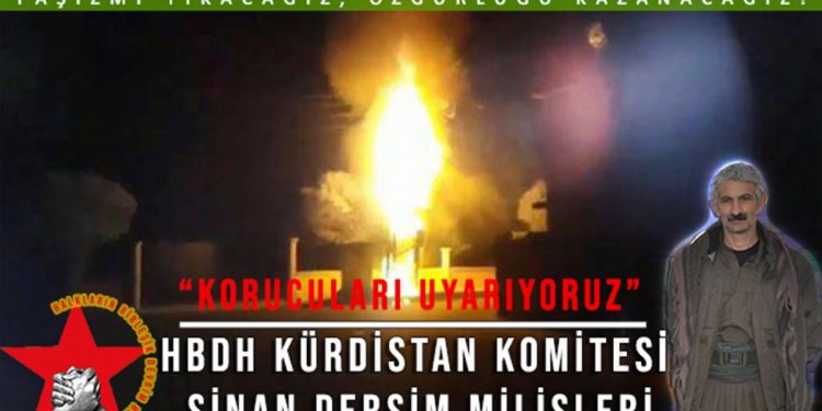 SON DAKİKA – HBDH Kürdistan Sinan Dersim Milisleri: Korucuları Uyarıyoruz