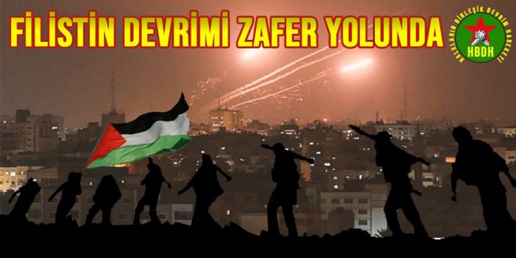 HBDH: Filistin devrimi zafer yolunda