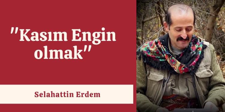 “Kasım Engin olmak”