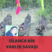 Zilanca bir varlık savaşı