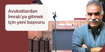 Avukatlardan İmralı’ya gitmek için yeni başvuru