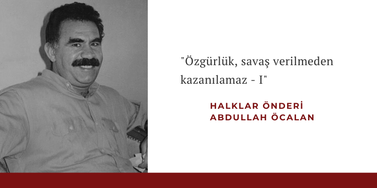 “Özgürlük, savaş verilmeden kazanılamaz – I”