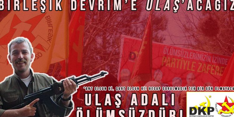 DKP/BÖG, Ulaş Adalı’yı şehadet yıl dönümü vesilesiyle andı