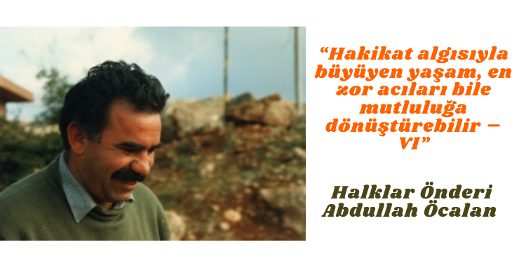 “Hakikat algısıyla büyüyen yaşam, en zor acıları bile mutluluğa dönüştürebilir – VI”