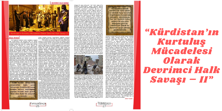 “Kürdistan’ın Kurtuluş Mücadelesi Olarak Devrimci Halk Savaşı – II”